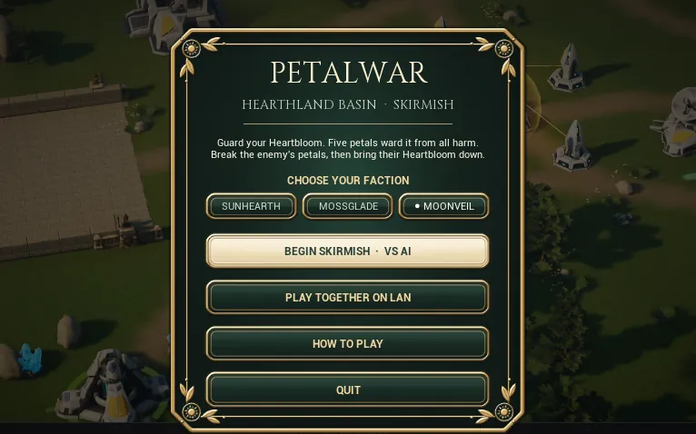 The Petalwar start menu over a Moonveil base: choose Sunhearth, Mossglade or Moonveil, then begin a skirmish against the AI or play together on LAN